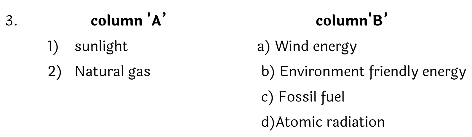 Q 1 B) VI. Match The Following